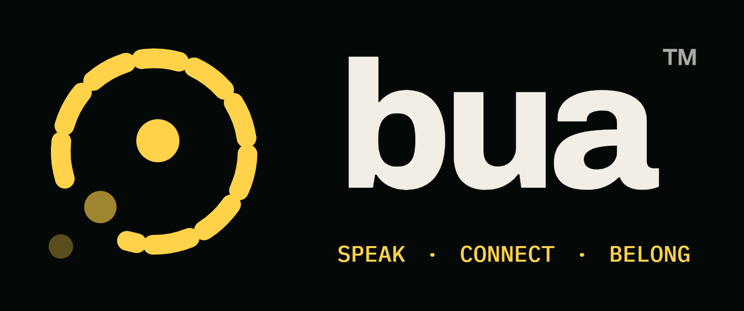 Bua — Speak, connect, belong